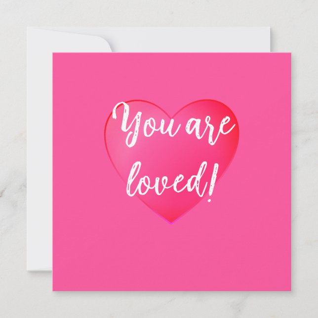 You are Loved Card (Front)