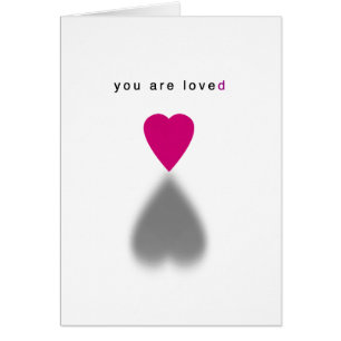 You are loved Card