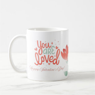 You Are Loved Coffee Mug