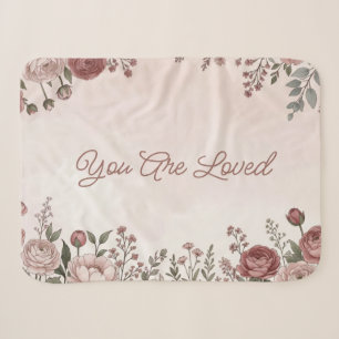 You Are Loved Floral Sherpa Blanket
