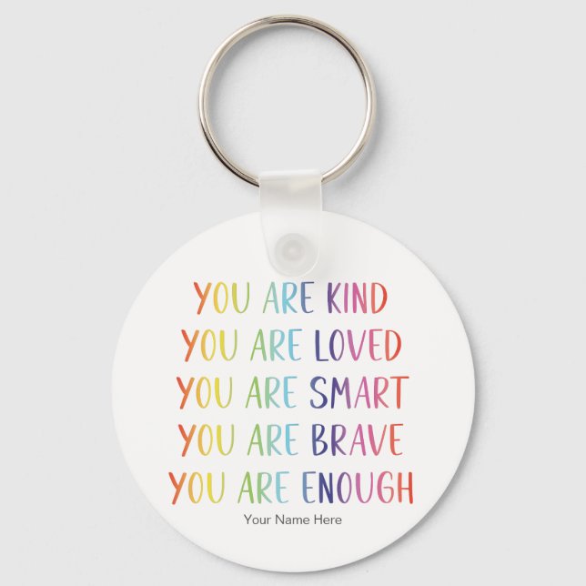 You Are Loved Fun Rainbow Positive Affirmations Key Ring (Front)