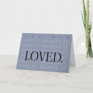 You Are Loved Greeting Card - Ocean Blue