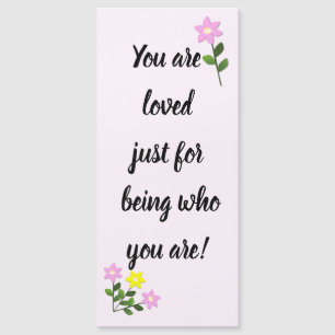 You are loved just for being who you are Pink Card
