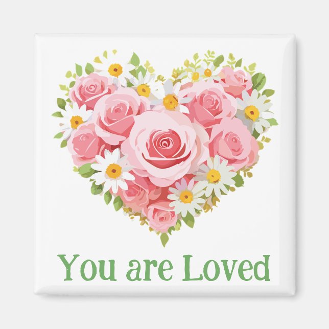 You are loved magnet (Front)