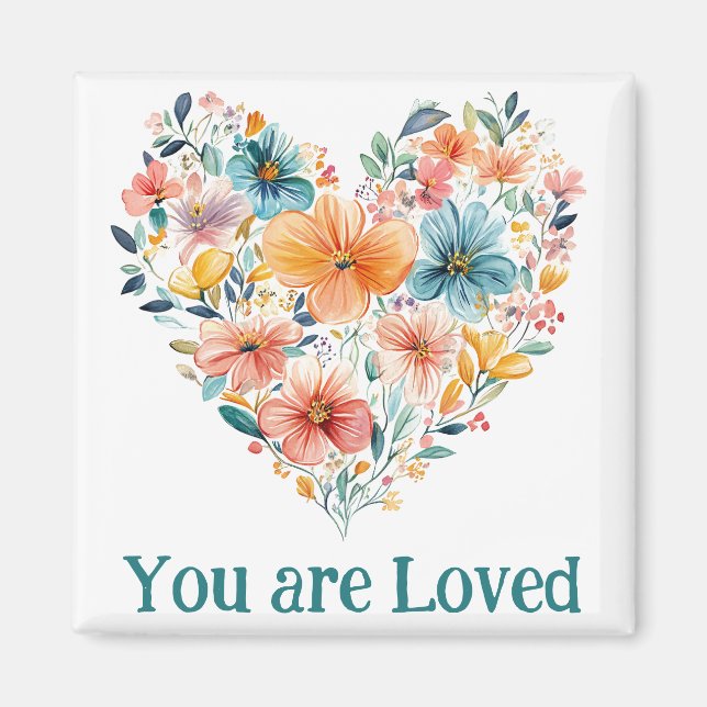 You are loved magnet (Front)