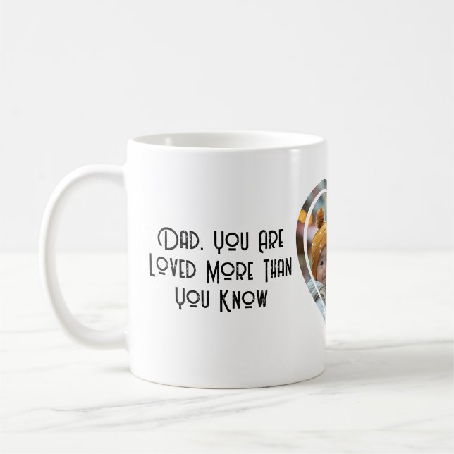 You Are Loved More than You Know Coffee Mug (Left)