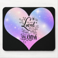 You are loved more than you know