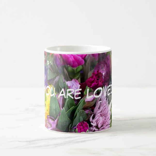 "You are Loved" mug (Center)