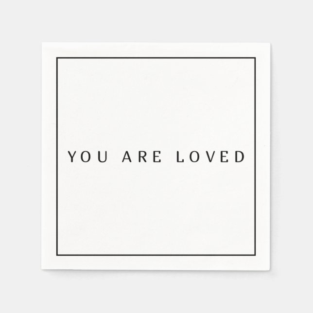 You are loved Paper Napkins, Standard Cocktail Napkin (Front)