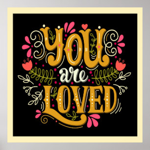 You Are Loved Poster