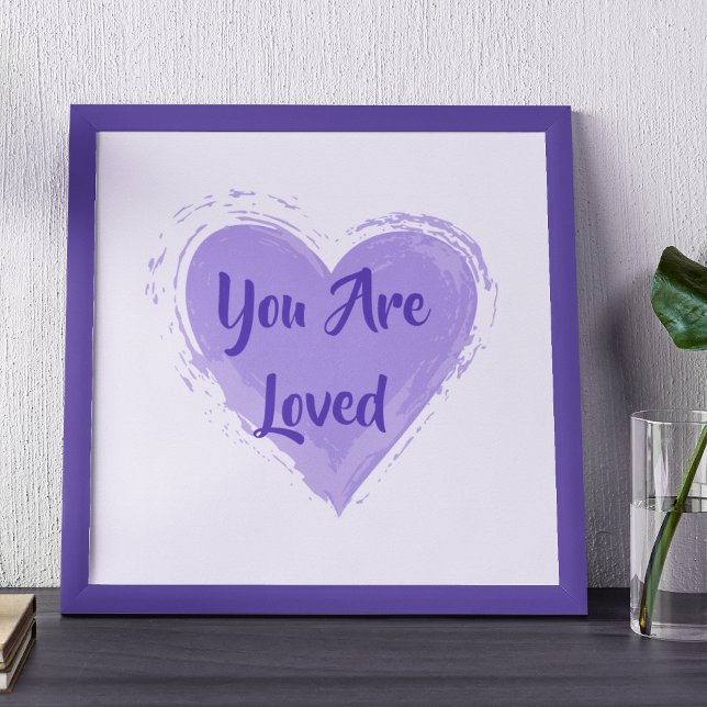 "You Are Loved" Purple Heart Print (Creator Uploaded)