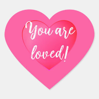You are Loved Stickers