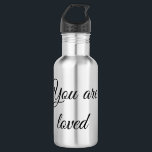 You are loved sun motivation quote mindful blessed 532 ml water bottle<br><div class="desc">Design</div>
