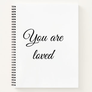 You are loved sun motivation quote mindful blessed notebook
