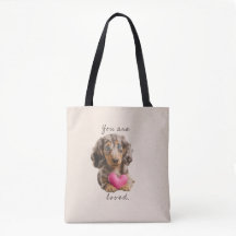 You Are Loved Tote Bag – Fredi the Dachshund Gift