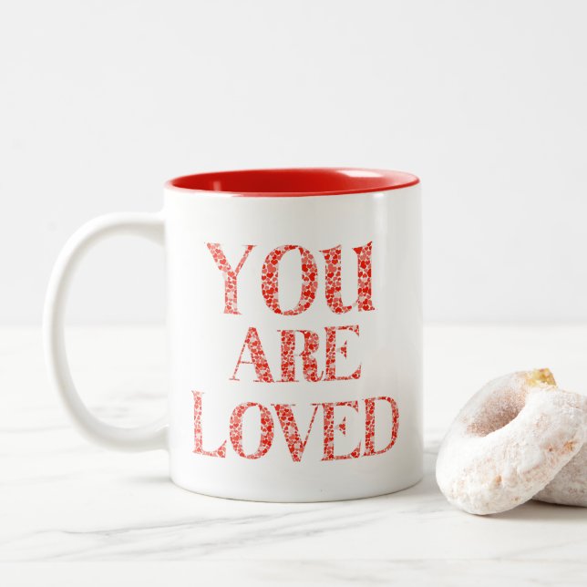 You are loved  Two-Tone coffee mug (With Donut)
