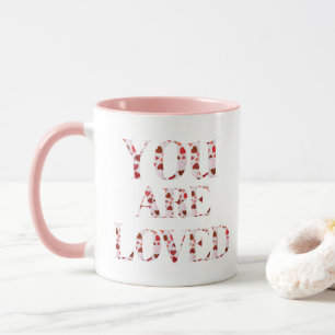 You are loved V2 Mug