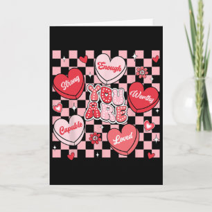 You Are Loved Worthy Enough Candy Heart Teacher Va Card