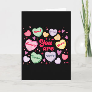 You Are Loved Worthy Enough Candy Heart Teacher Va Card