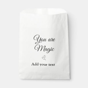 You are magic add your text image custom motivatio favour bags