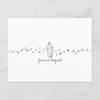 You are Magical - Just because - Greeting card