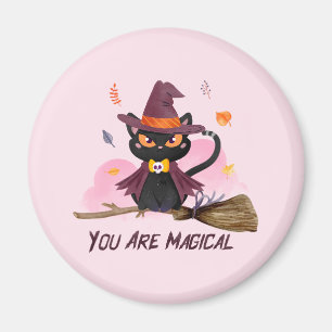 You Are Magical Witch Cat Magnet