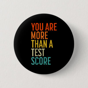 You Are More Than A Test Score Vintage Teacher Tes 6 Cm Round Badge