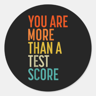 You Are More Than A Test Score Vintage Teacher Tes Classic Round Sticker