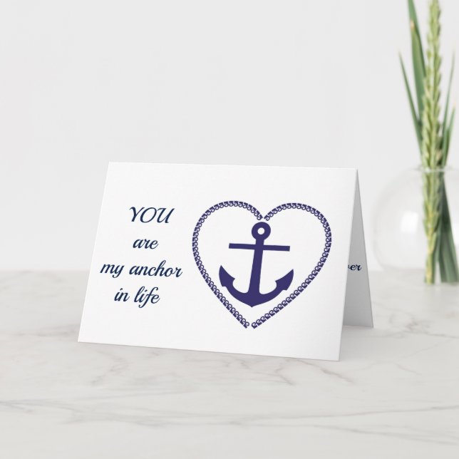 YOU ARE **MY ANCHOR** LOVING *BIRTHDAY* CARD (Front)
