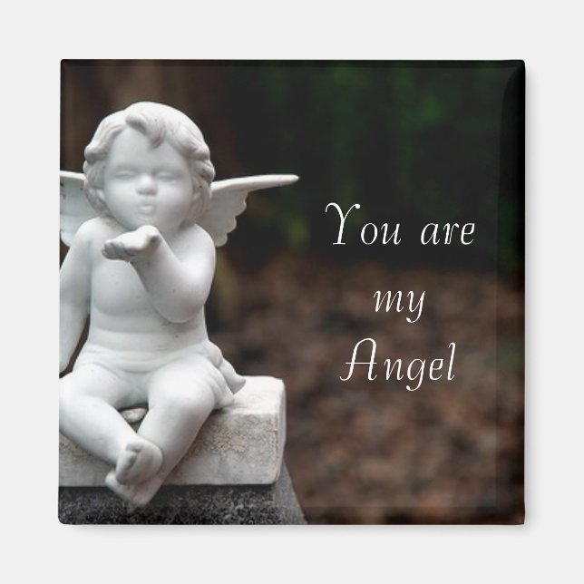 You are my Angel Magnet (Front)