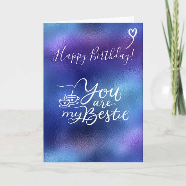 You Are my Bestie Happy Birthday Card Greeting (Front)