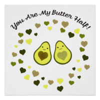 You are My Butter Half Love Avocados
