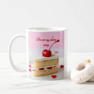 You Are My Cherry Ontop Personalised Coffee Mug
