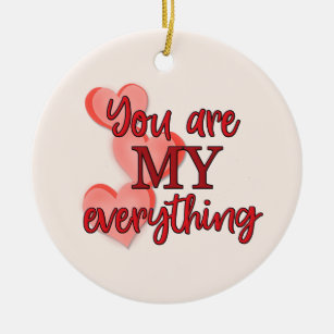 "You are My Everything" WIth Pink and Red Hearts Ceramic Tree Decoration