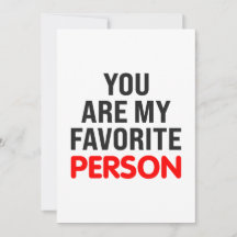 You are my favourite person
