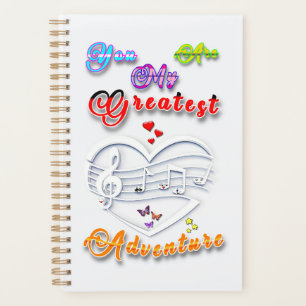 You Are My Greatest Adventure Planner