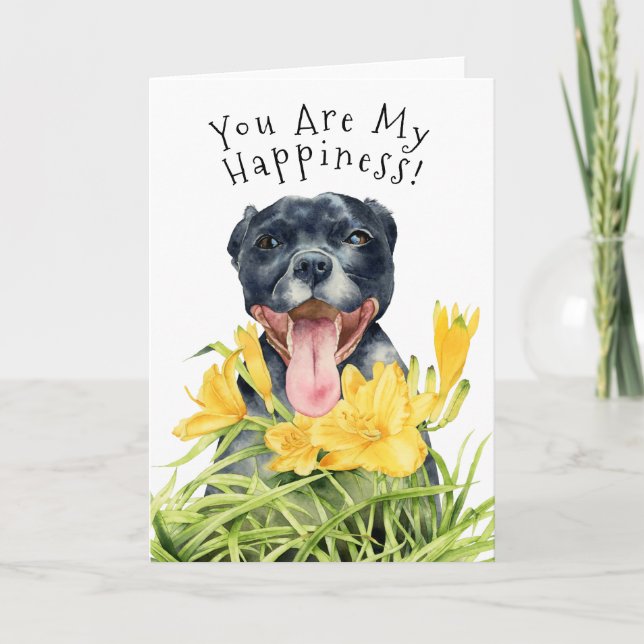 You Are My Happiness | Pit Bull Dog Birthday Card (Front)