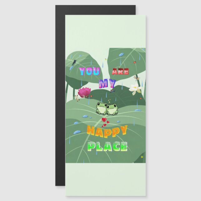 You Are My Happy Place (Front/Back)