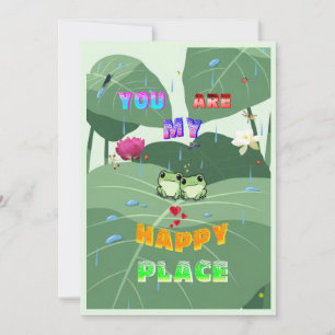 You Are My Happy Place Card