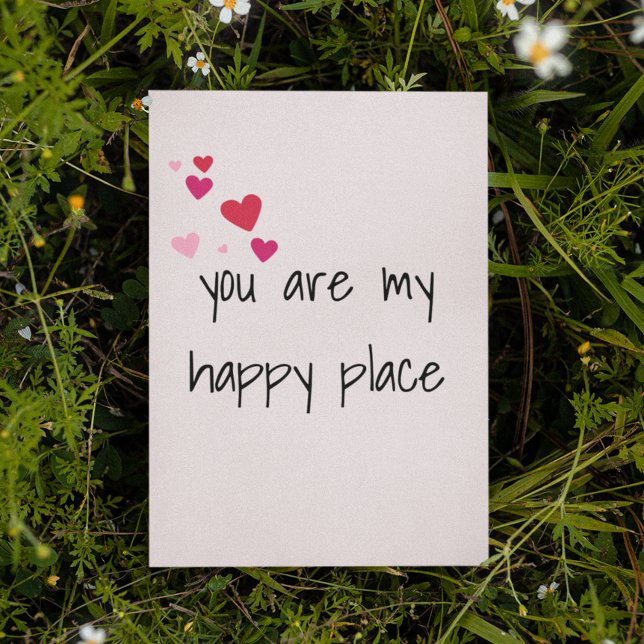 You Are my Happy Place Cute Valentine's Day Card (Creator Uploaded)