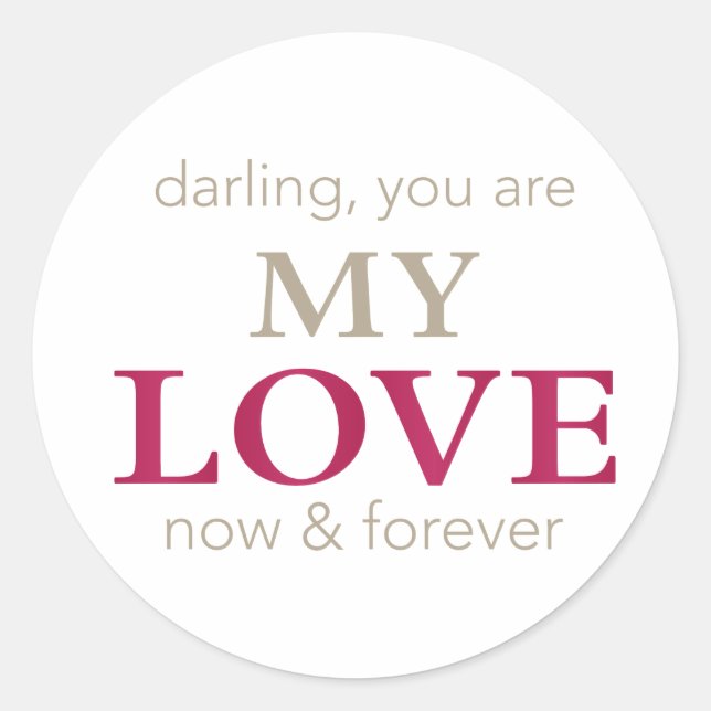 you are my love sticker (Front)