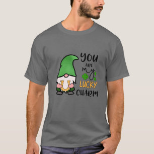 You Are My Lucky Charm Funny St Patricks Day Gnome T-Shirt
