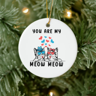 You Are My Meow Meow Couple Cat Valentine's Day Ceramic Tree Decoration