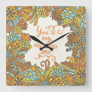 You Are My Number One Square Wall Clock