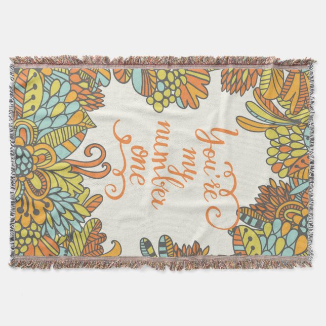 You Are My Number One Throw Blanket (Front)