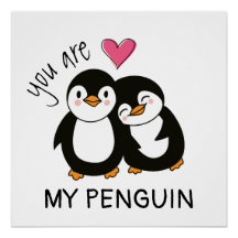 You Are My Penguin