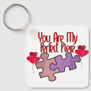 You Are My Perfect Piece Key Ring