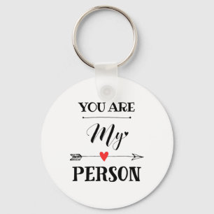 You are my person key ring