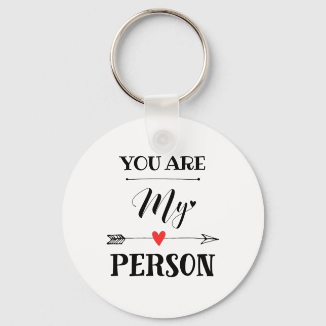 You are my person key ring (Front)