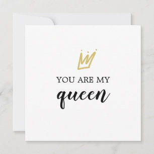 You are my queen anniversary/valentine cute crown holiday card